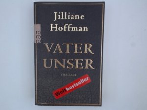 gebrauchtes Buch – Scheweling, Nina – Vater unser Thriller