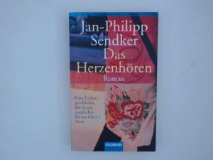 gebrauchtes Buch – Jan-Philipp Sendker – Das Herzenhören Roman