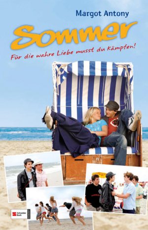 gebrauchtes Buch – Margot Antony – Sommer Roman zum Film ; [für die wahre Liebe musst du kämpfen!]