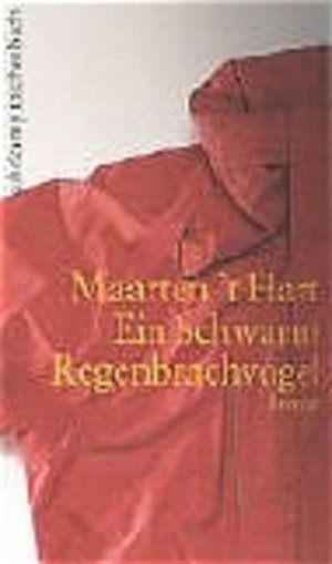 gebrauchtes Buch – Hart, Maarten 't – Ein Schwarm Regenbrachvögel: Roman (Suhrkamp Taschenbücher) Roman