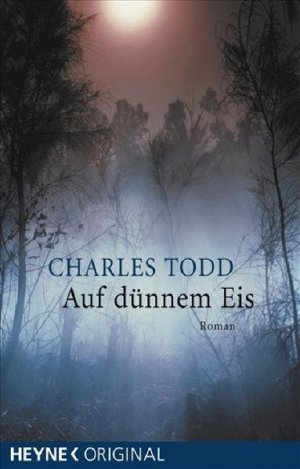 gebrauchtes Buch – Charles Todd – Auf dünnem Eis: Roman Roman