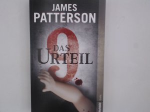 gebrauchtes Buch – Patterson, James – Das 9. Urteil : Thriller James Patterson mit Maxine Paetro. Aus dem Amerikan. von Leo Strohm