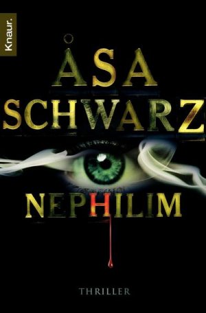 gebrauchtes Buch – Schwarz, Åsa und Sabine Thiele – Nephilim: Thriller Thriller