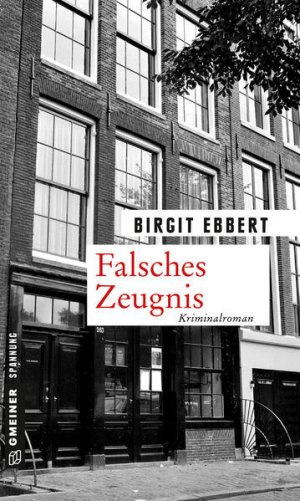 gebrauchtes Buch – Birgit Ebbert – Falsches Zeugnis: Kriminalroman (Ingenieurin Karina Bessling) Kriminalroman