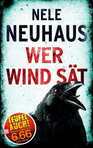 gebrauchtes Buch – Nele Neuhaus – Wer Wind sät (BILD am Sonntag Thriller 2019) Kriminalroman