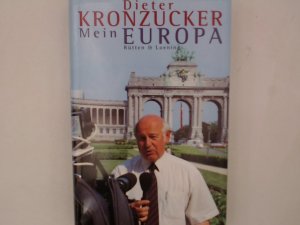 Mein Europa Dieter Kronzucker