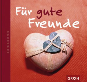 gebrauchtes Buch – Nina Sandmann – Für gute Freunde (Zeit für Freunde) hrsg. von Nina Sandmann