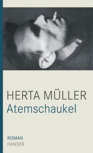 gebrauchtes Buch – Herta Müller – Atemschaukel. Roman Roman