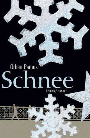 gebrauchtes Buch – Pamuk, Orhan und Christoph K – Schnee: Roman Roman