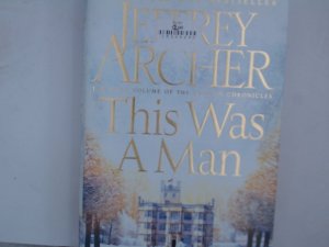 gebrauchtes Buch – Jeffrey Archer – This Was a Man: The Clifton Chronicles 07 (The Clifton Chronicles, 7)