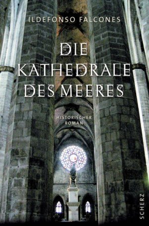 gebrauchtes Buch – Falcones, Ildefonso und Lisa Grüneisen – Die Kathedrale des Meeres: Historischer Roman Historischer Roman