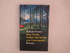 gebrauchtes Buch – Nesser, Håkan und Christel Hildebrandt – Kim Novak badete nie im See von Genezareth Roman