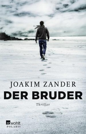 Der Bruder: Thriller aus Schweden Thriller