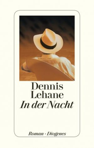 gebrauchtes Buch – Dennis Lehane – In der Nacht: Roman (Joe Coughlin) Roman