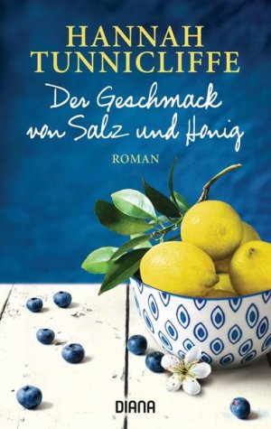 gebrauchtes Buch – Tunnicliffe, Hannah und Hanne Hammer – Der Geschmack von Salz und Honig: Roman Roman