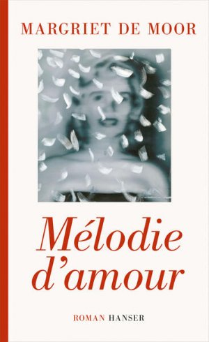 gebrauchtes Buch – de Moor – Mélodie d'amour: Roman Roman