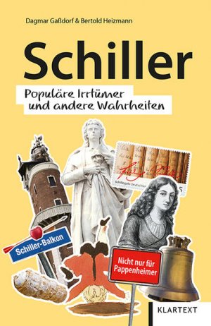 Schiller: Populäre Irrtümer und andere Wahrheiten (Irrtümer und Wahrheiten) Populäre Irrtümer und andere Wahrheiten