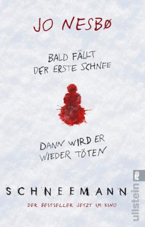 gebrauchtes Buch – Nesbø, Jo und Günther Frauenlob – Schneemann: Harry Holes siebter Fall (Ein Harry-Hole-Krimi, Band 7) Kriminalroman