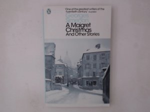 gebrauchtes Buch – Coward, David und Georges Simenon – A Maigret Christmas: And Other Stories (Penguin Modern Classics)