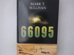 gebrauchtes Buch – Mark, T. Sullivan – 66095. Thriller