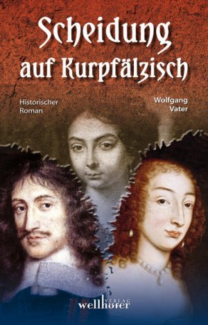 gebrauchtes Buch – Wolfgang Vater – Scheidung auf Kurpfälzisch: Historischer Roman historischer Roman