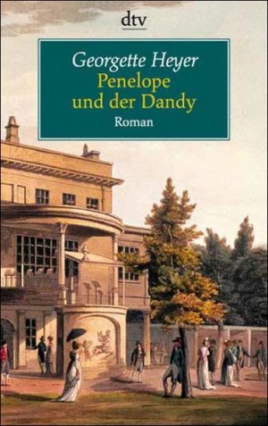 Penelope und der Dandy (dtv Unterhaltung) Roman