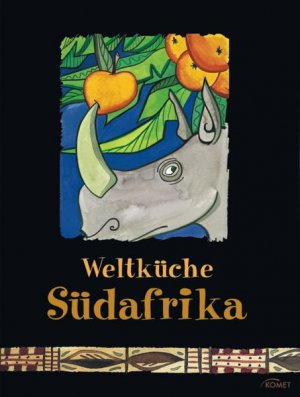 gebrauchtes Buch – Diana Billaudelle – Weltküche Südafrika [Ill.: Diana Billaudelle und Jörg Preckel]