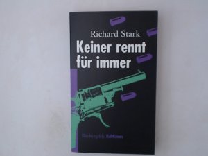 Keiner rennt für Immer Roman