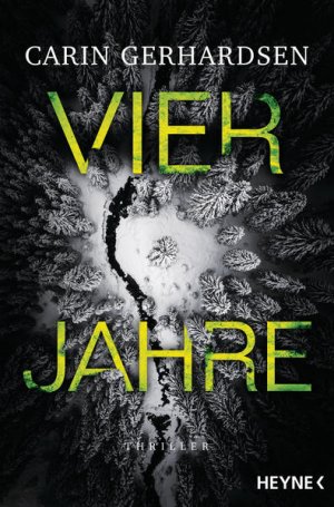 gebrauchtes Buch – Gerhardsen, Carin und Nike Karen Müller – Vier Jahre: Thriller Thriller