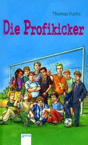 gebrauchtes Buch – Thomas Fuchs – Die Profikicker Thomas Fuchs
