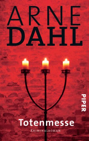 gebrauchtes Buch – Dahl, Arne und Wolfgang Butt – Totenmesse (A-Team 7): Kriminalroman Kriminalroman