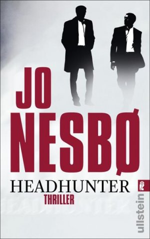 gebrauchtes Buch – Nesbø, Jo und Günther Frauenlob – Headhunter: Thriller Thriller