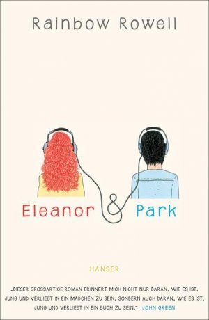 gebrauchtes Buch – Rowell, Rainbow und Brigitte Jakobeit – Eleanor & Park: Nominiert für den Deutschen Jugendliteraturpreis 2016, Kategorie Jugendbuch Rainbow Rowell. Aus dem Engl. von Brigitte Jakobeit