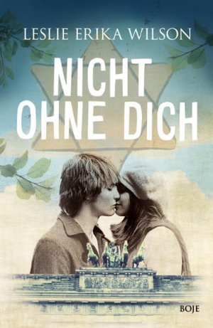 gebrauchtes Buch – Wilson, Leslie Erika – Nicht ohne dich Leslie Erika Wilson. Übers. aus dem Engl. von Christa Prummer-Lehmair und Katharina Förs