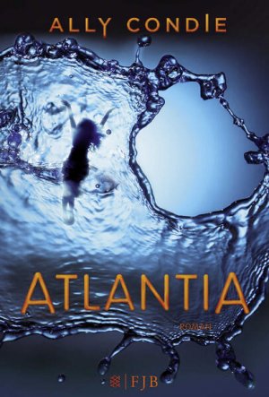 gebrauchtes Buch – Condie, Ally und Stefanie Schäfer – Atlantia: Roman Roman