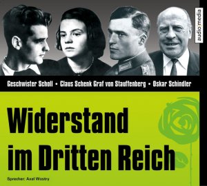 gebrauchter Tonträger – Axel Wostry – CD WISSEN - Widerstand im Dritten Reich, 1 CD Stephanie Mende