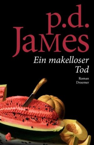 gebrauchtes Buch – James, P. D – Ein makelloser Tod: Roman Roman