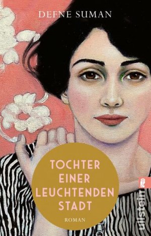 gebrauchtes Buch – Suman, Defne und Gerhard Meier – Tochter einer leuchtenden Stadt: Roman | Vier Frauenschicksale, für immer miteinander verwoben durch die Liebe zur Heimat Roman | Vier Frauenschicksale, für immer miteinander verwoben durch die Liebe zur Heimat