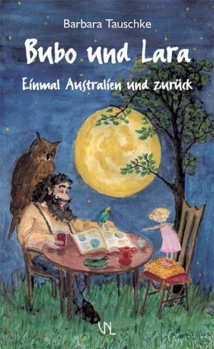 Bubo und Lara. Einmal Australien und zurück einmal Australien und zurück