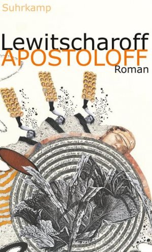 gebrauchtes Buch – Sibylle Lewitscharoff – Apostoloff Roman