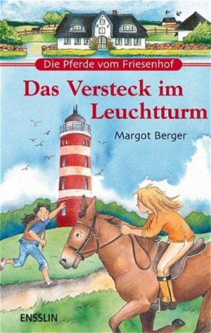 gebrauchtes Buch – Margot Berger – Das Versteck im Leuchtturm Das Versteck im Leuchtturm