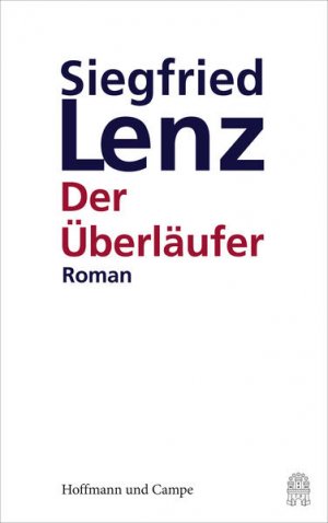 Der Überläufer: Roman Roman