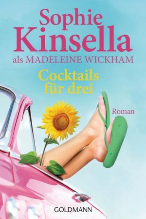 gebrauchtes Buch – Kinsella, Sophie und Jörn Ingwersen – Cocktails für drei: Roman Roman