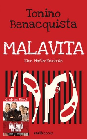 gebrauchtes Buch – Benacquista, Tonino und Herbert Fell – Malavita: Eine Mafia-Komödie