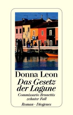 gebrauchtes Buch – Leon, Donna und Monika Elwenspoek – Das Gesetz der Lagune: Commissario Brunettis zehnter Fall