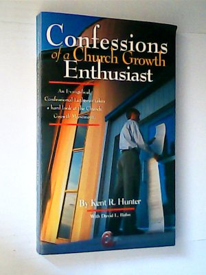 Confessions of a Church Growth Enthusiast