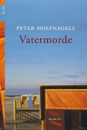 gebrauchtes Buch – Peter Hoefnagels – Vatermorde: Roman