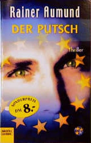 gebrauchtes Buch – Rainer Aumund – Der Putsch