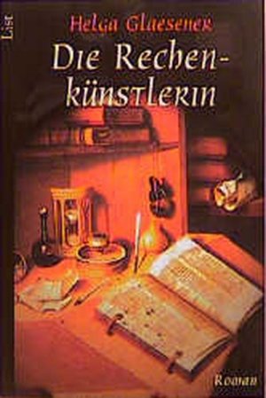 gebrauchtes Buch – Helga Glaesener – Die Rechenkünstlerin (List allgemeine Reihe)