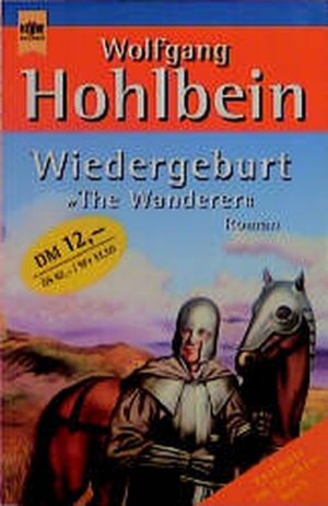 gebrauchtes Buch – Wolfgang Hohlbein – Wiedergeburt - The Wanderer